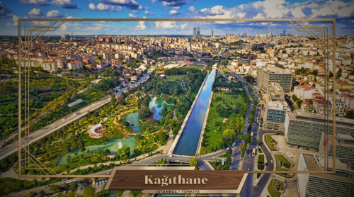 Introduction to Kağıthane District and its Features
